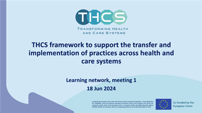 THCS’ learning network for testing its Framework for transferability and implementation kicks-off